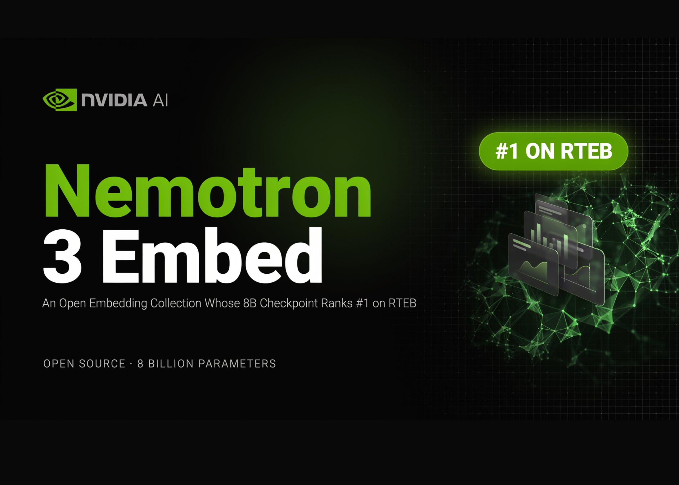 NVIDIA AI Releases Nemotron 3 Embed: An Open Embedding Collection Whose 8B Checkpoint Ranks #1 on RTEB - MarkTechPost — featured image